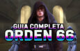 Guia Raid Orden 66